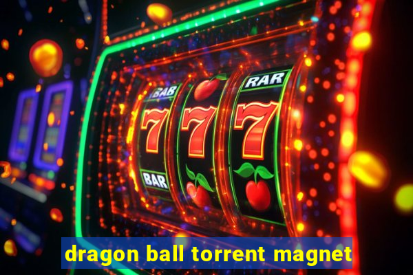 dragon ball torrent magnet